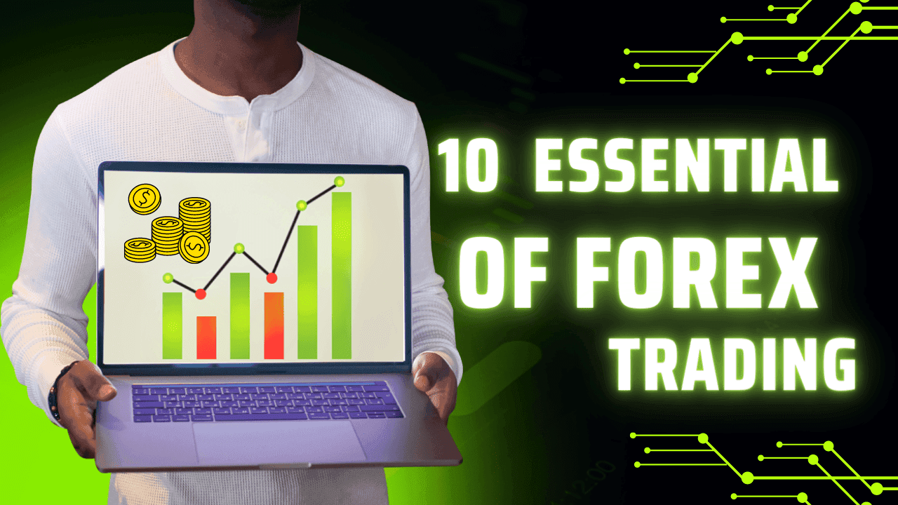 10 Essentials of Forex Trading: A Comprehensive Guide in PDF Format