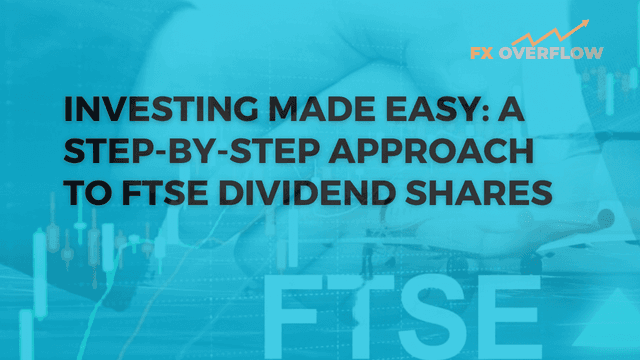 Your Path to FTSE Dividend Shares: A Simple Step-by-Step Guide