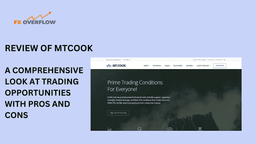 Review of MTCook: A Comprehensive Look at Trading Opportunities with Pros and Cons