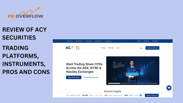Reviewing ACY Securities 2023: A Dive into Regulations, Platforms, Trading Instruments, and the Pros and Cons