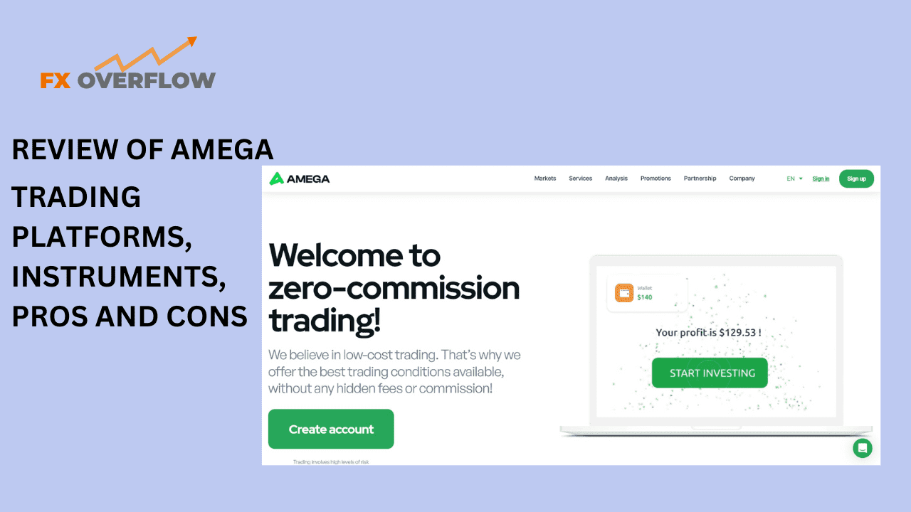 Amega Review 2023: Trading Hours, Customer Support, Pros & Cons