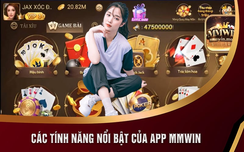 Hướng Dẫn Tải App MMWIN Trong Chưa Đầy 3 Phút 6 Các tính năng nổi bật của App MMWIN