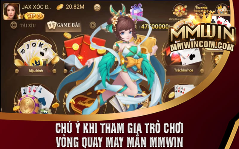 Sự Kiện Vòng Quay May Mắn MMWin 2024 Cho Hội Viên Mới 7 Chú ý khi tham gia trò chơi Vòng quay may mắn MMWIN