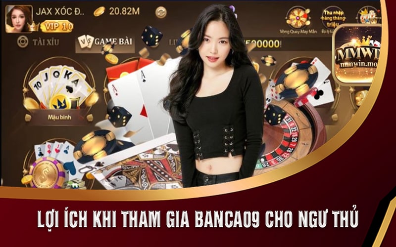 Banca09 - Sảnh Bắn Cá Đổi Thưởng Uy Tín Cho Ngư Thủ 5 Lợi ích khi tham gia Banca09 cho ngư thủ