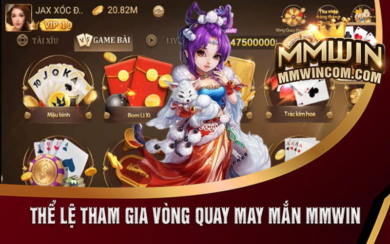 Sự Kiện Vòng Quay May Mắn MMWin 2024 Cho Hội Viên Mới 6 Thể lệ tham gia Vòng quay may mắn MMWIN